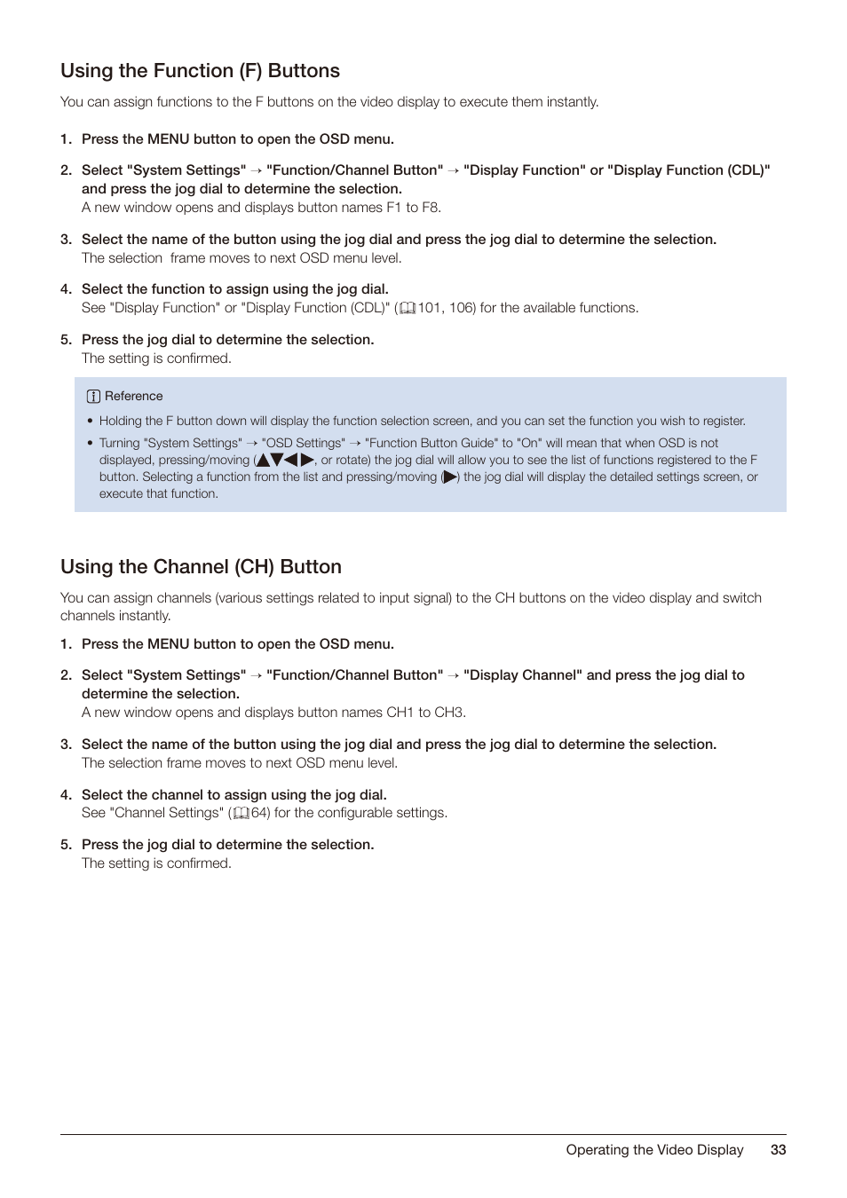 Using the function (f) buttons, Using the channel (ch) button | Canon DP-V2421 4K Reference Display User Manual | Page 33 / 147