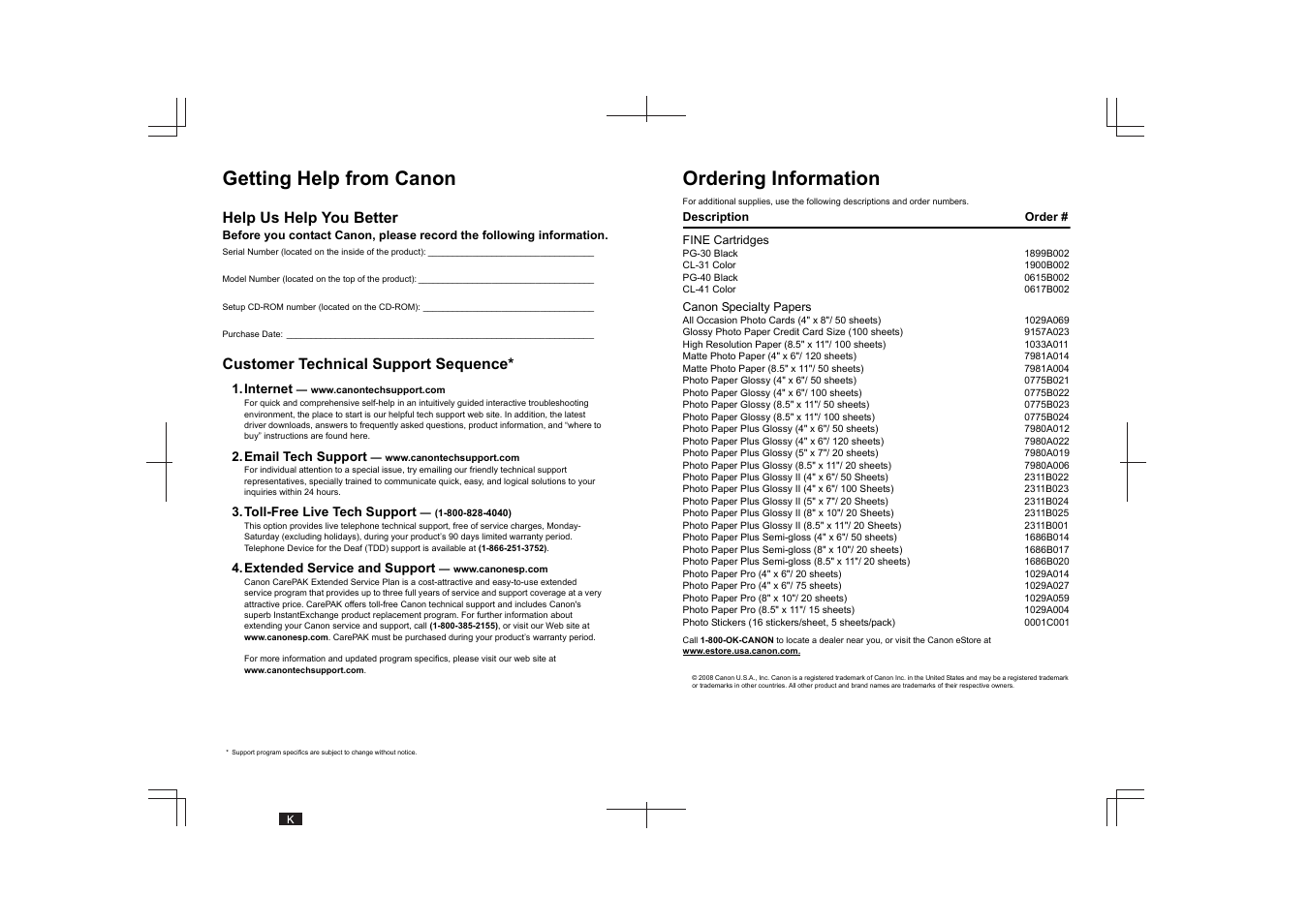 Getting help from canon, Ordering information, Help us help you better | Customer technical support sequence, Internet, Email tech support, Toll-free live tech support, Extended service and support | Canon PIXMA iP2600 User Manual | Page 2 / 72