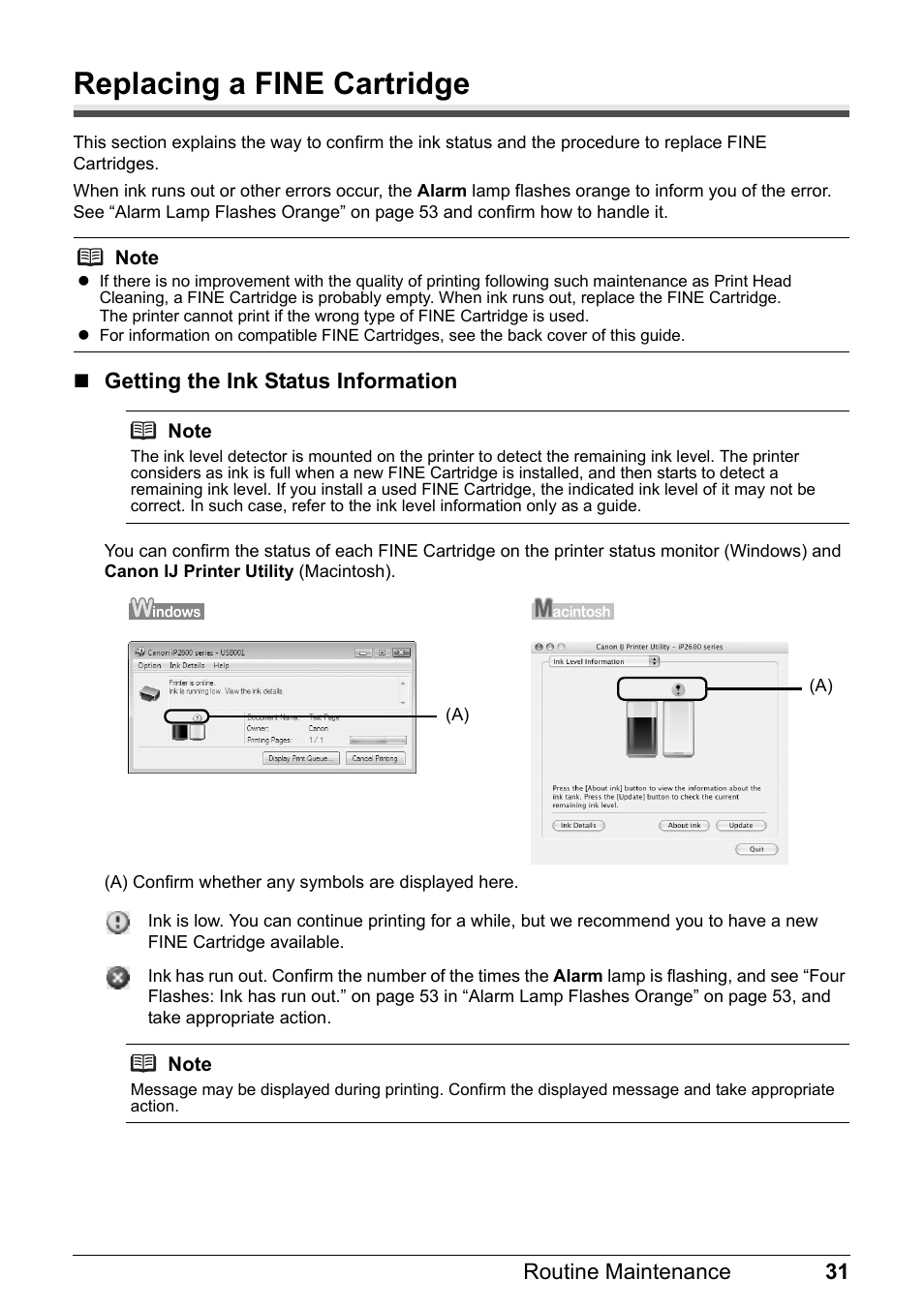 Replacing a fine cartridge, Ee “getting the ink status information” on, E “replacing a fine cartridge” on | Canon PIXMA iP2600 User Manual | Page 35 / 72