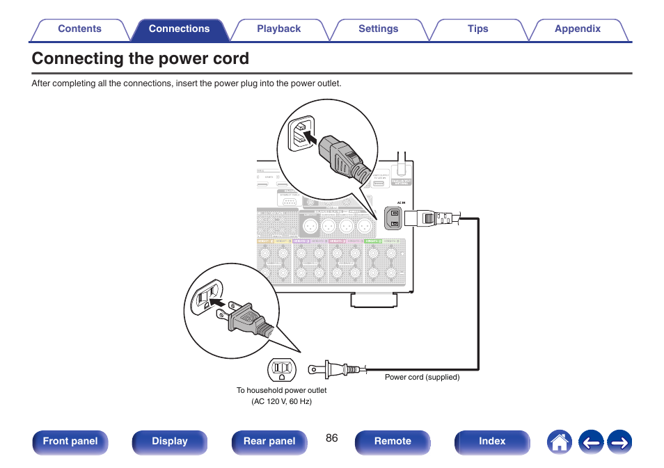 Connecting the power cord, Used to connect the power cord, P. 86) | Denon AVR-A1H 15.4-Channel Network A/V Receiver User Manual | Page 86 / 353