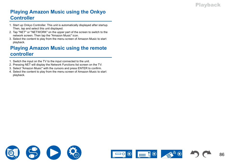 Playing amazon music using the onkyo controller, Playing amazon music using the remote controller | Onkyo TX-NR7100 9.2-Channel THX-Certified Network AV Receiver User Manual | Page 86 / 191