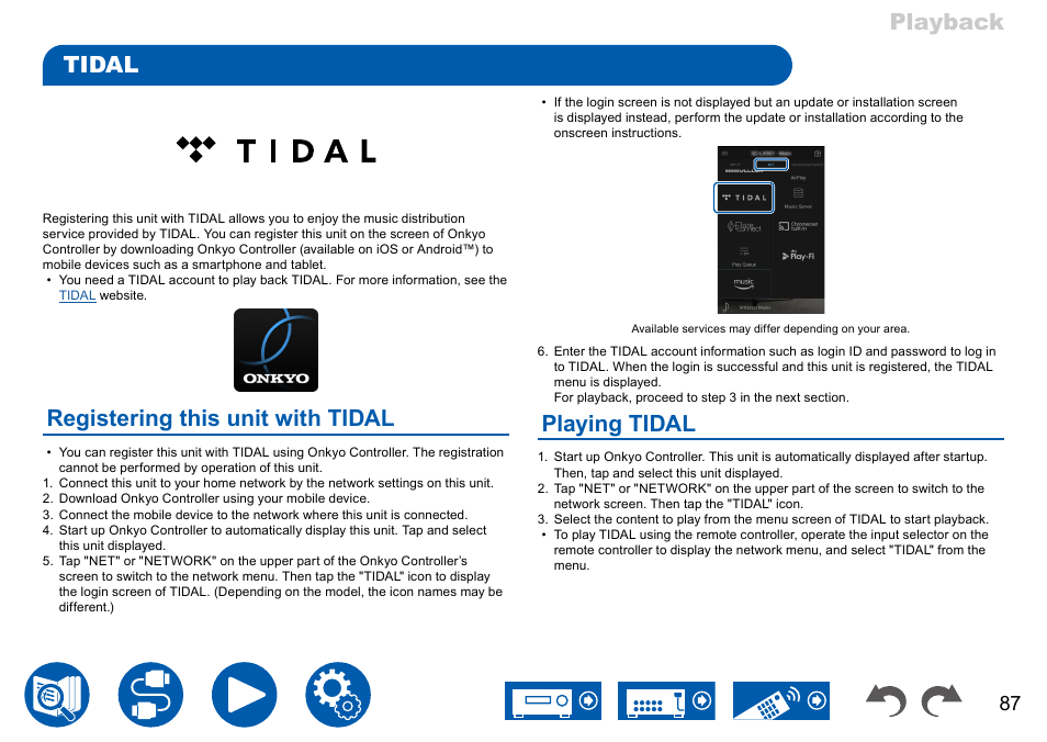 Tidal, Registering this unit with tidal, Playing tidal | Tidal 87, Playback tidal | Onkyo TX-NR7100 9.2-Channel THX-Certified Network AV Receiver User Manual | Page 87 / 191