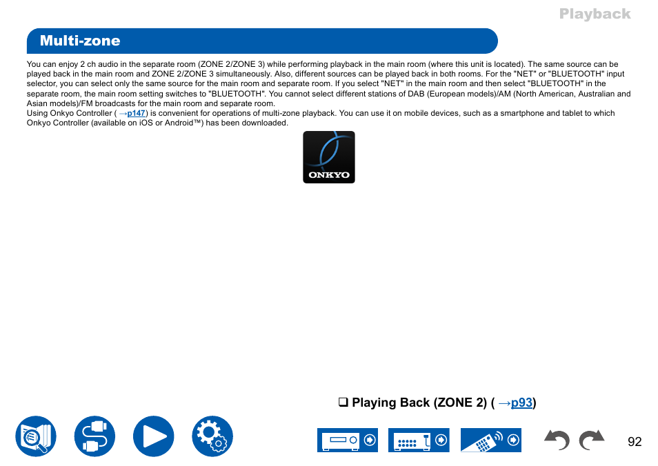 Multi-zone, Multi-zone 92, Playback multi-zone | Playing back (zone 2 ) ( → p93 ) | Onkyo TX-NR7100 9.2-Channel THX-Certified Network AV Receiver User Manual | Page 92 / 191