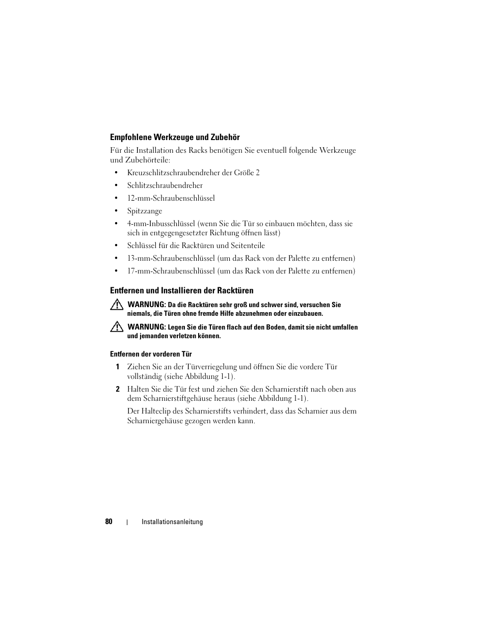 Empfohlene werkzeuge und zubehör, Entfernen und installieren der racktüren | Dell PowerEdge 4820 User Manual | Page 82 / 186