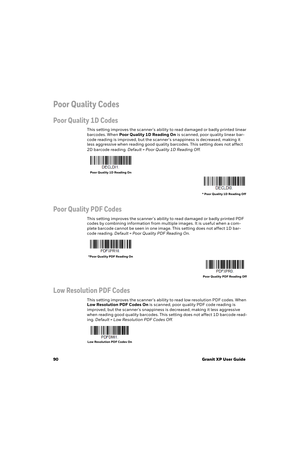 Poor quality codes, Poor quality 1d codes, Poor quality pdf codes | Low resolution pdf codes | Honeywell Granit 1991iSR Ultra-Rugged Standard-Range Barcode Scanner User Manual | Page 106 / 308