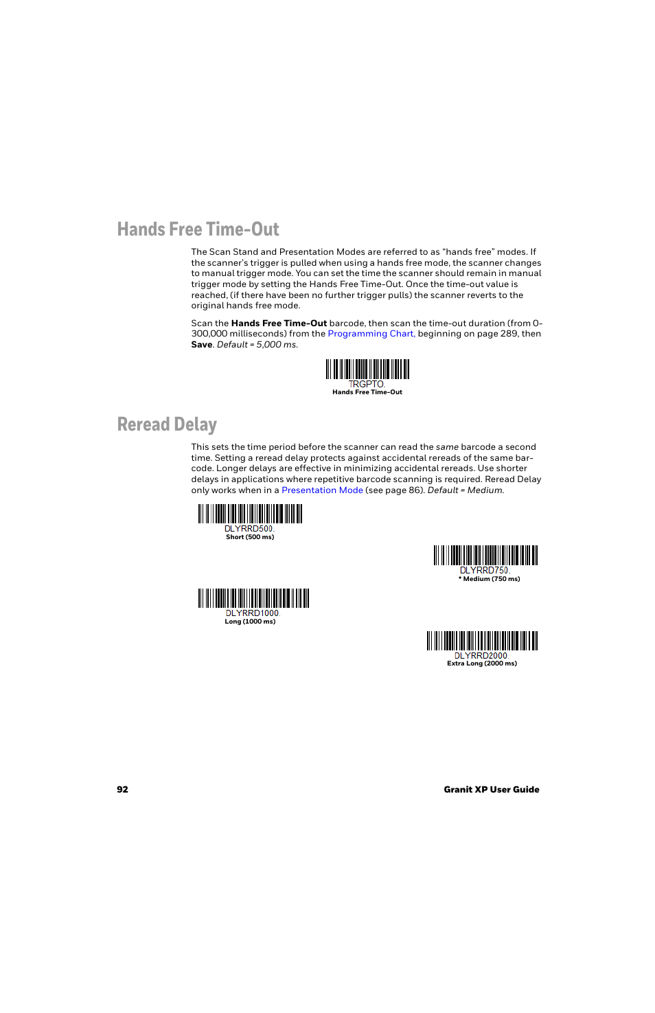 Hands free time-out, Reread delay | Honeywell Granit 1991iSR Ultra-Rugged Standard-Range Barcode Scanner User Manual | Page 108 / 308