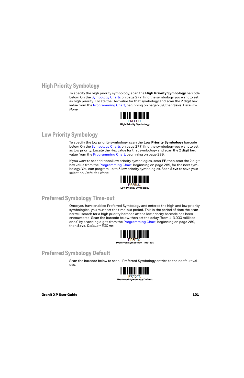 High priority symbology, Low priority symbology, Preferred symbology time-out | Preferred symbology default | Honeywell Granit 1991iSR Ultra-Rugged Standard-Range Barcode Scanner User Manual | Page 117 / 308