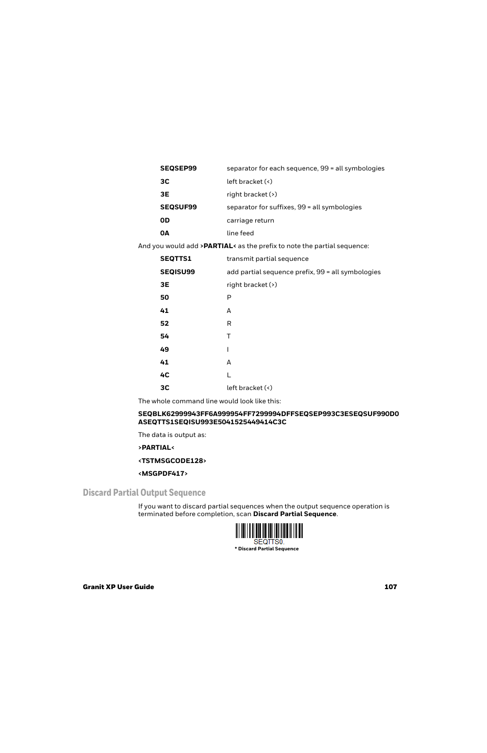 Discard partial output sequence | Honeywell Granit 1991iSR Ultra-Rugged Standard-Range Barcode Scanner User Manual | Page 123 / 308