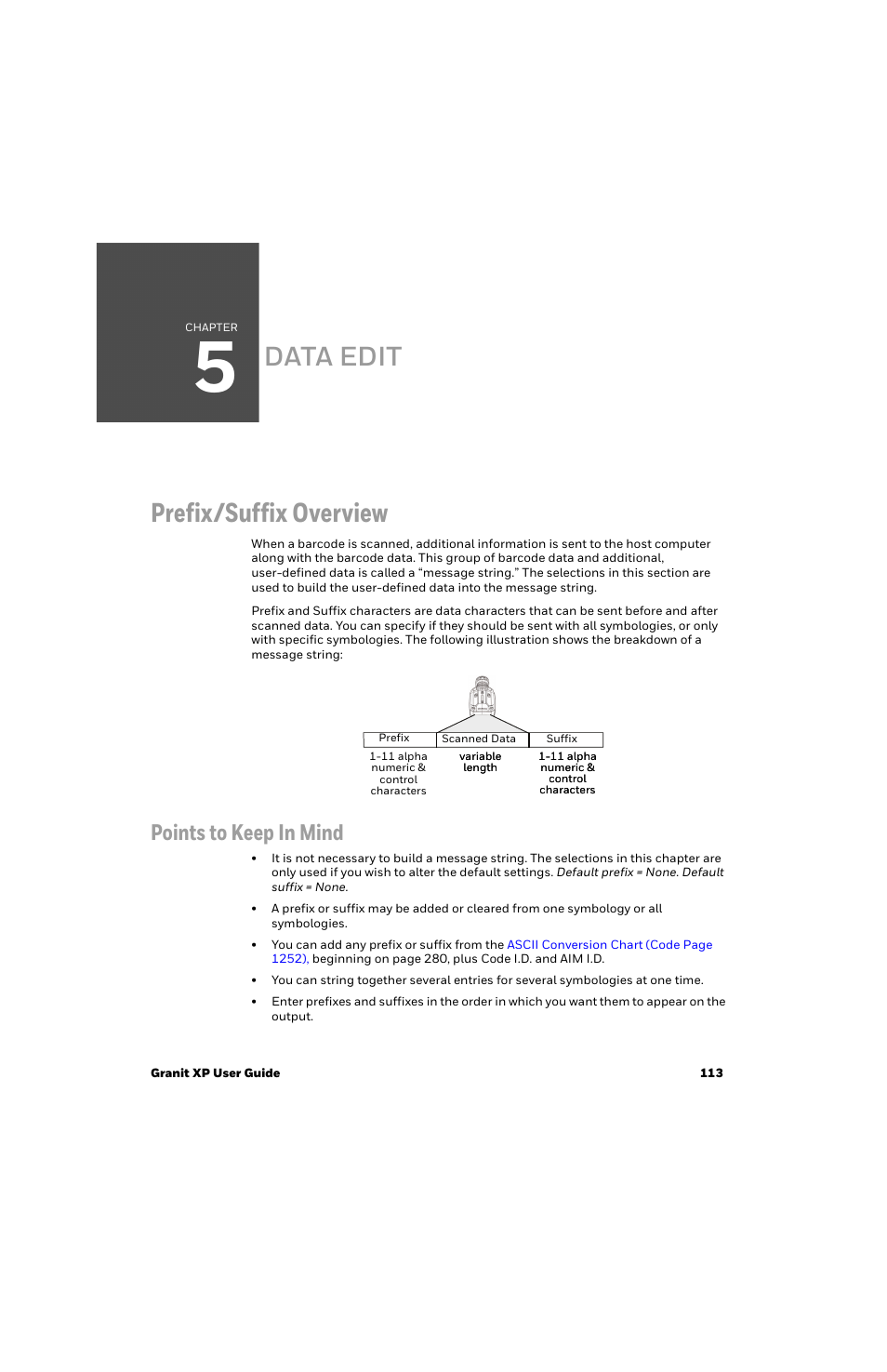 Data edit, Prefix/suffix overview, Points to keep in mind | Chapter 5 - data edit, Data edit prefix/suffix overview | Honeywell Granit 1991iSR Ultra-Rugged Standard-Range Barcode Scanner User Manual | Page 129 / 308