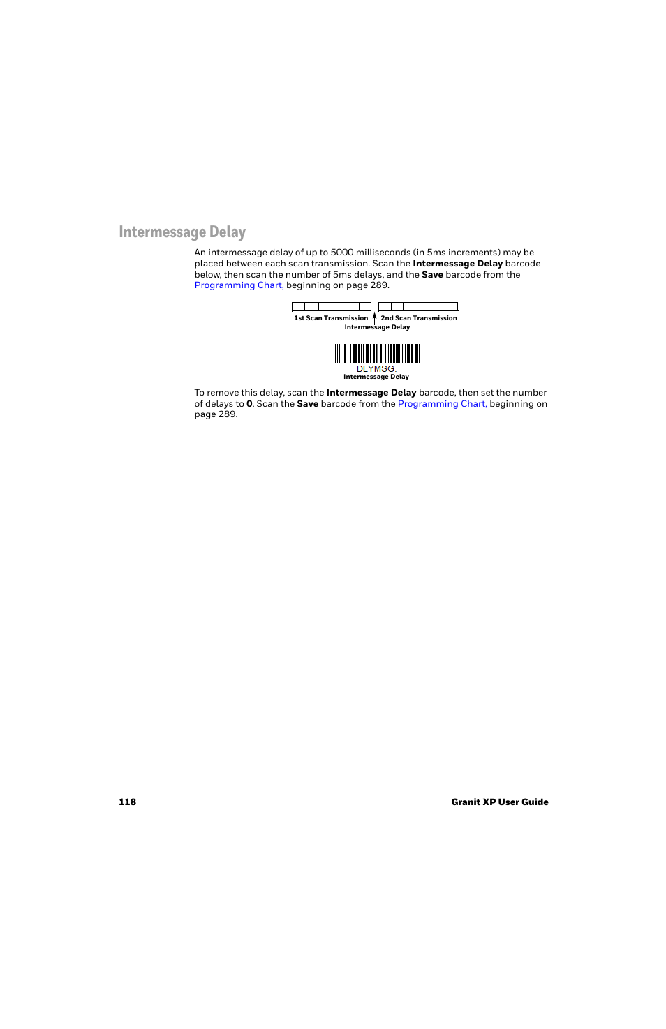 Intermessage delay | Honeywell Granit 1991iSR Ultra-Rugged Standard-Range Barcode Scanner User Manual | Page 134 / 308