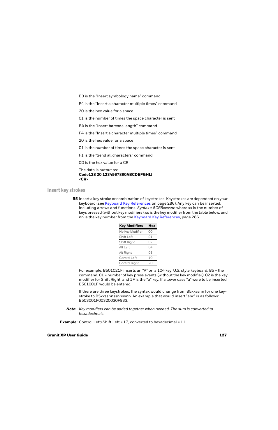 Insert key strokes | Honeywell Granit 1991iSR Ultra-Rugged Standard-Range Barcode Scanner User Manual | Page 143 / 308