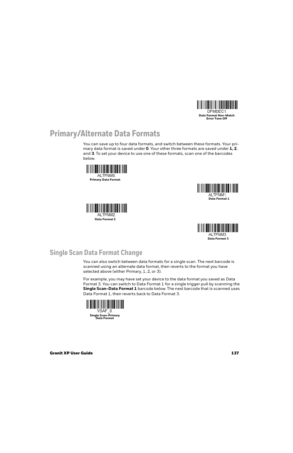 Primary/alternate data formats, Single scan data format change | Honeywell Granit 1991iSR Ultra-Rugged Standard-Range Barcode Scanner User Manual | Page 153 / 308