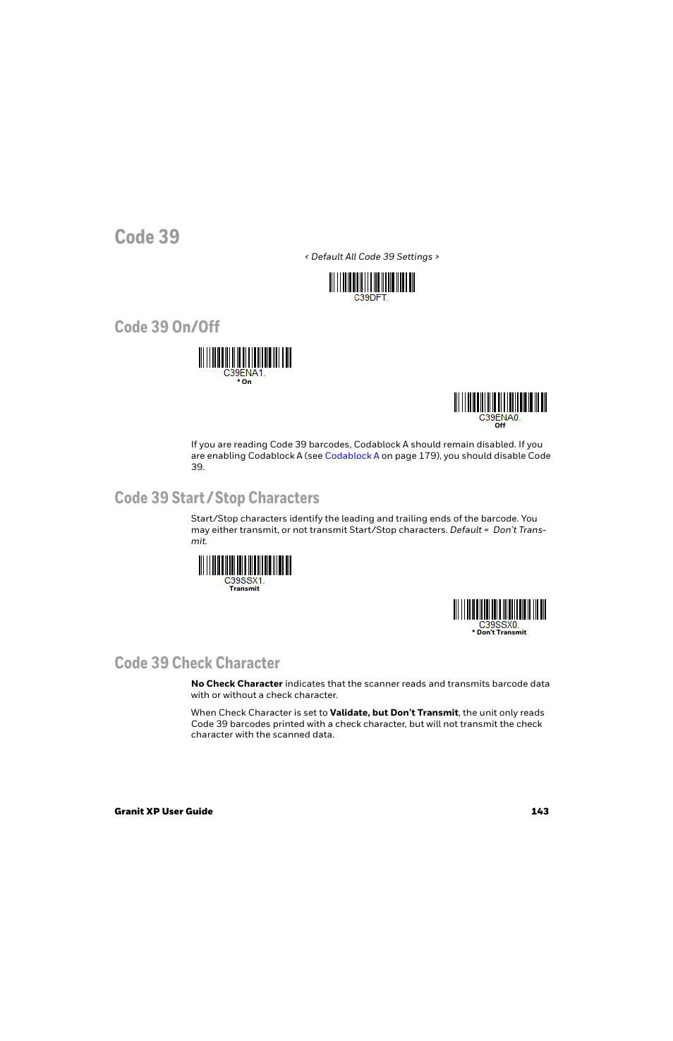 Code 39, Code 39 on/off, Code 39 start/stop characters | Code 39 check character | Honeywell Granit 1991iSR Ultra-Rugged Standard-Range Barcode Scanner User Manual | Page 159 / 308