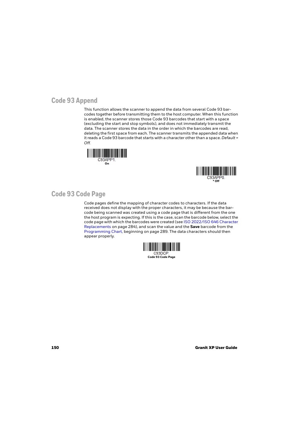 Code 93 append, Code 93 code page | Honeywell Granit 1991iSR Ultra-Rugged Standard-Range Barcode Scanner User Manual | Page 166 / 308