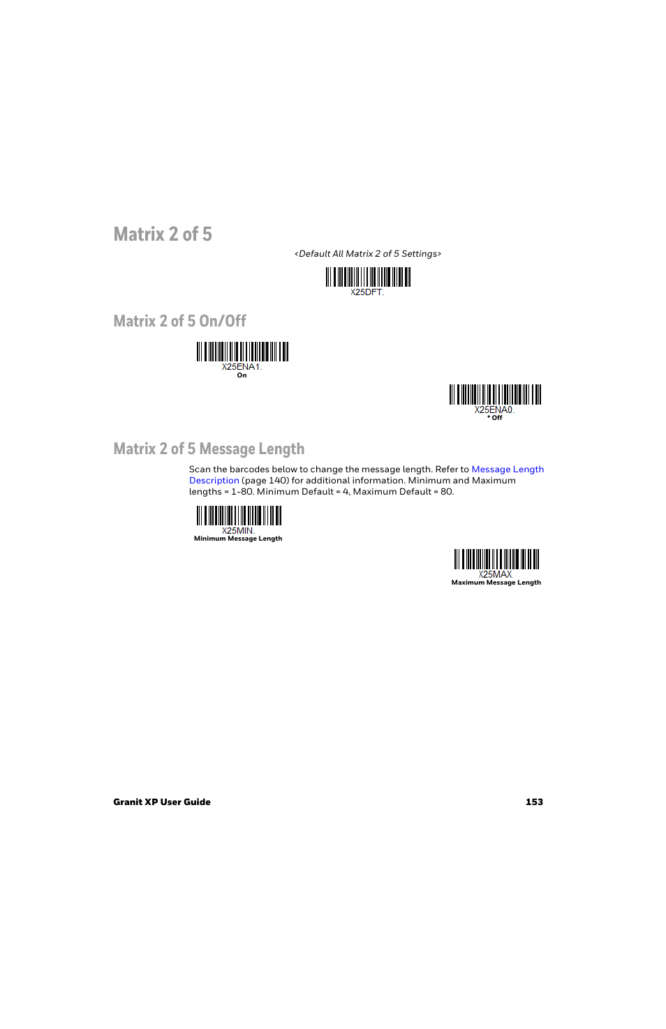 Matrix 2 of 5, Matrix 2 of 5 on/off matrix 2 of 5 message length | Honeywell Granit 1991iSR Ultra-Rugged Standard-Range Barcode Scanner User Manual | Page 169 / 308