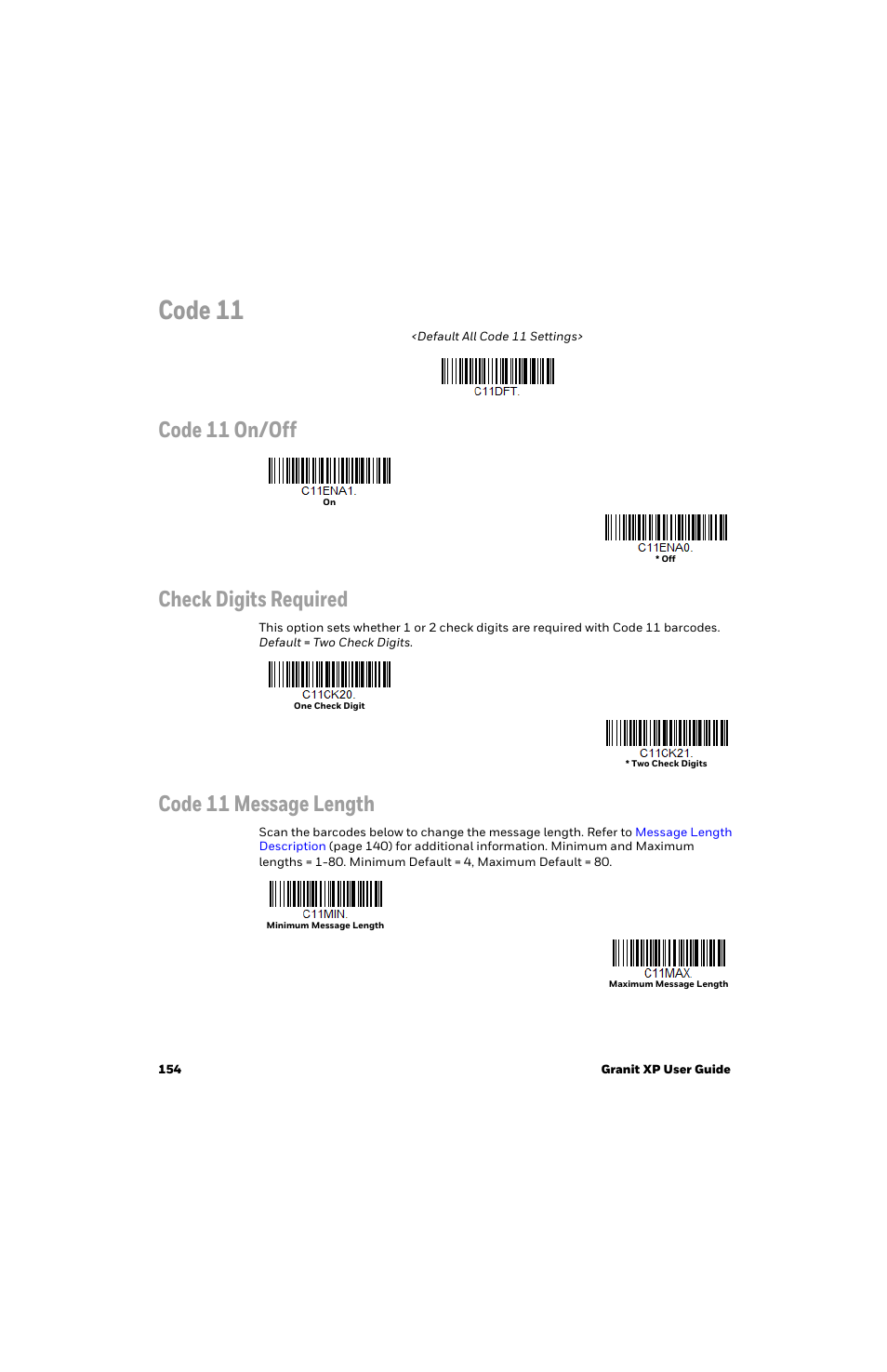 Code 11, Code 11 on/off check digits required, Code 11 message length | Honeywell Granit 1991iSR Ultra-Rugged Standard-Range Barcode Scanner User Manual | Page 170 / 308