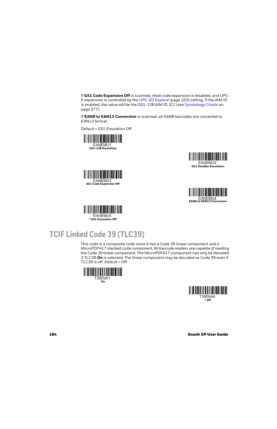 Tcif linked code 39 (tlc39) | Honeywell Granit 1991iSR Ultra-Rugged Standard-Range Barcode Scanner User Manual | Page 200 / 308