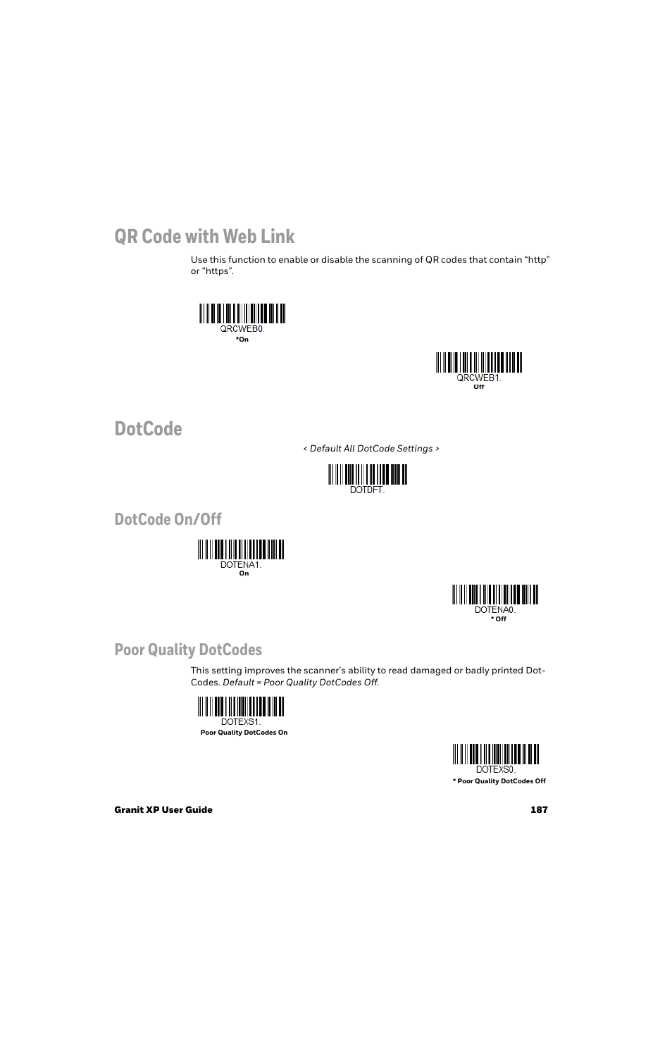 Qr code with web link, Dotcode, Dotcode on/off poor quality dotcodes | Honeywell Granit 1991iSR Ultra-Rugged Standard-Range Barcode Scanner User Manual | Page 203 / 308