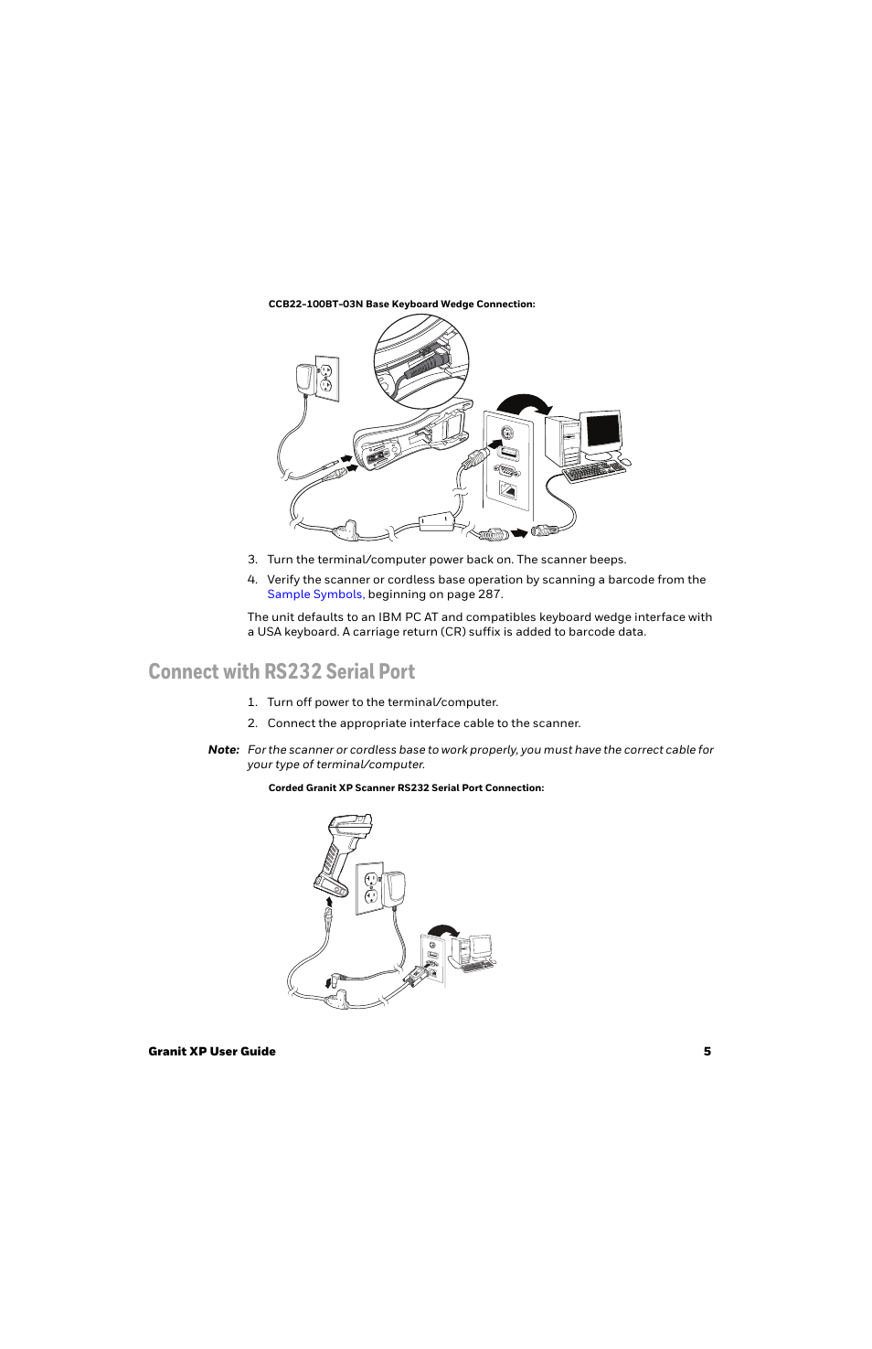 Connect with rs232 serial port | Honeywell Granit 1991iSR Ultra-Rugged Standard-Range Barcode Scanner User Manual | Page 21 / 308