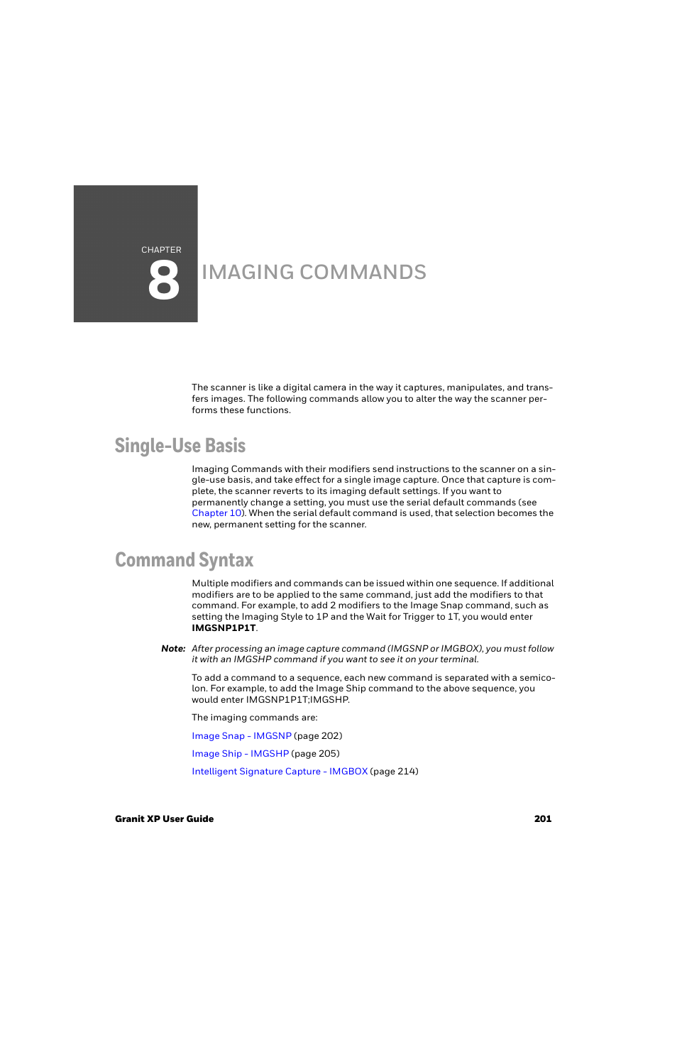 Imaging commands, Single-use basis, Command syntax | Chapter 8 - imaging commands | Honeywell Granit 1991iSR Ultra-Rugged Standard-Range Barcode Scanner User Manual | Page 217 / 308