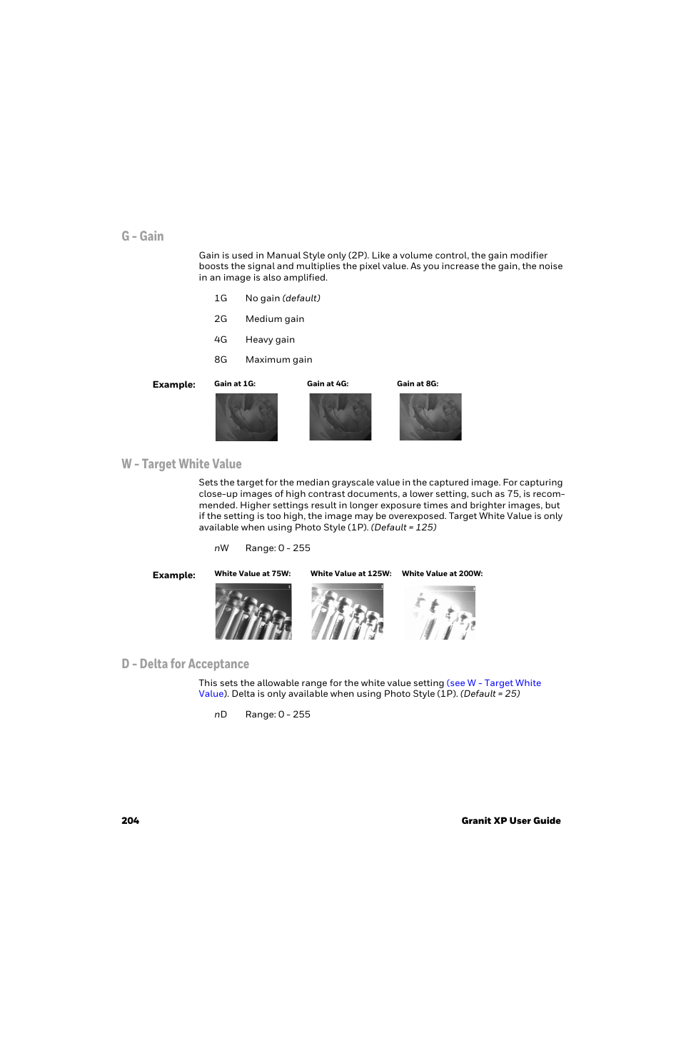 G - gain, W - target white value, D - delta for acceptance | Honeywell Granit 1991iSR Ultra-Rugged Standard-Range Barcode Scanner User Manual | Page 220 / 308