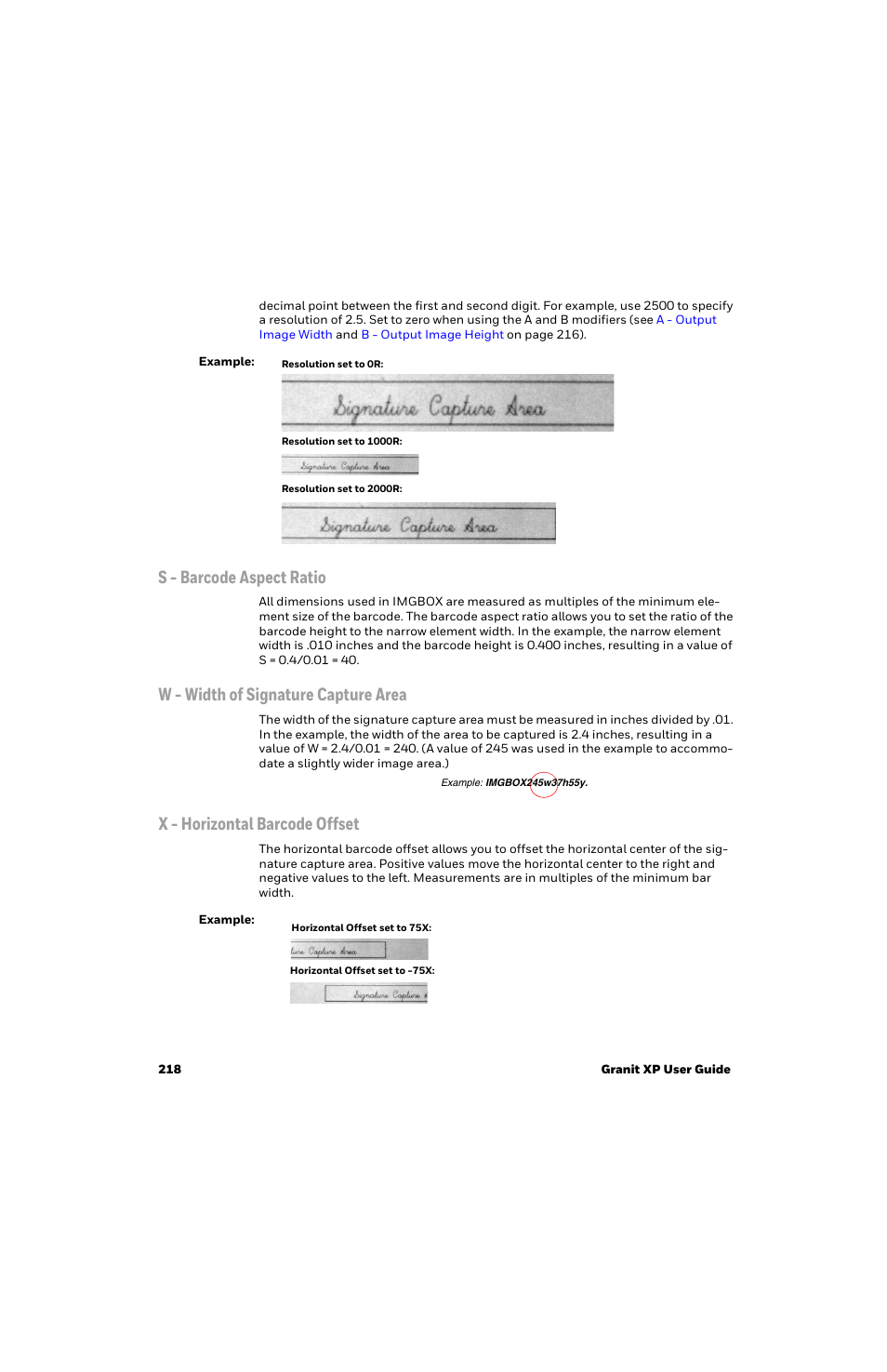 S - barcode aspect ratio, W - width of signature capture area, X - horizontal barcode offset | W - width of, Signature capture area | Honeywell Granit 1991iSR Ultra-Rugged Standard-Range Barcode Scanner User Manual | Page 234 / 308