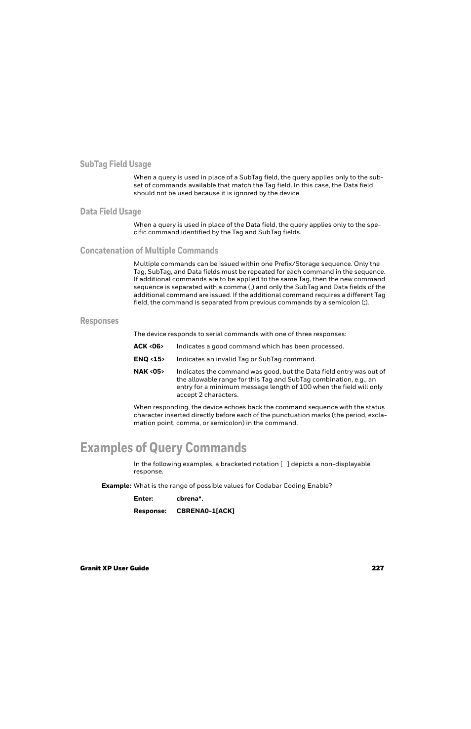Subtag field usage, Data field usage, Concatenation of multiple commands | Responses, Examples of query commands | Honeywell Granit 1991iSR Ultra-Rugged Standard-Range Barcode Scanner User Manual | Page 243 / 308