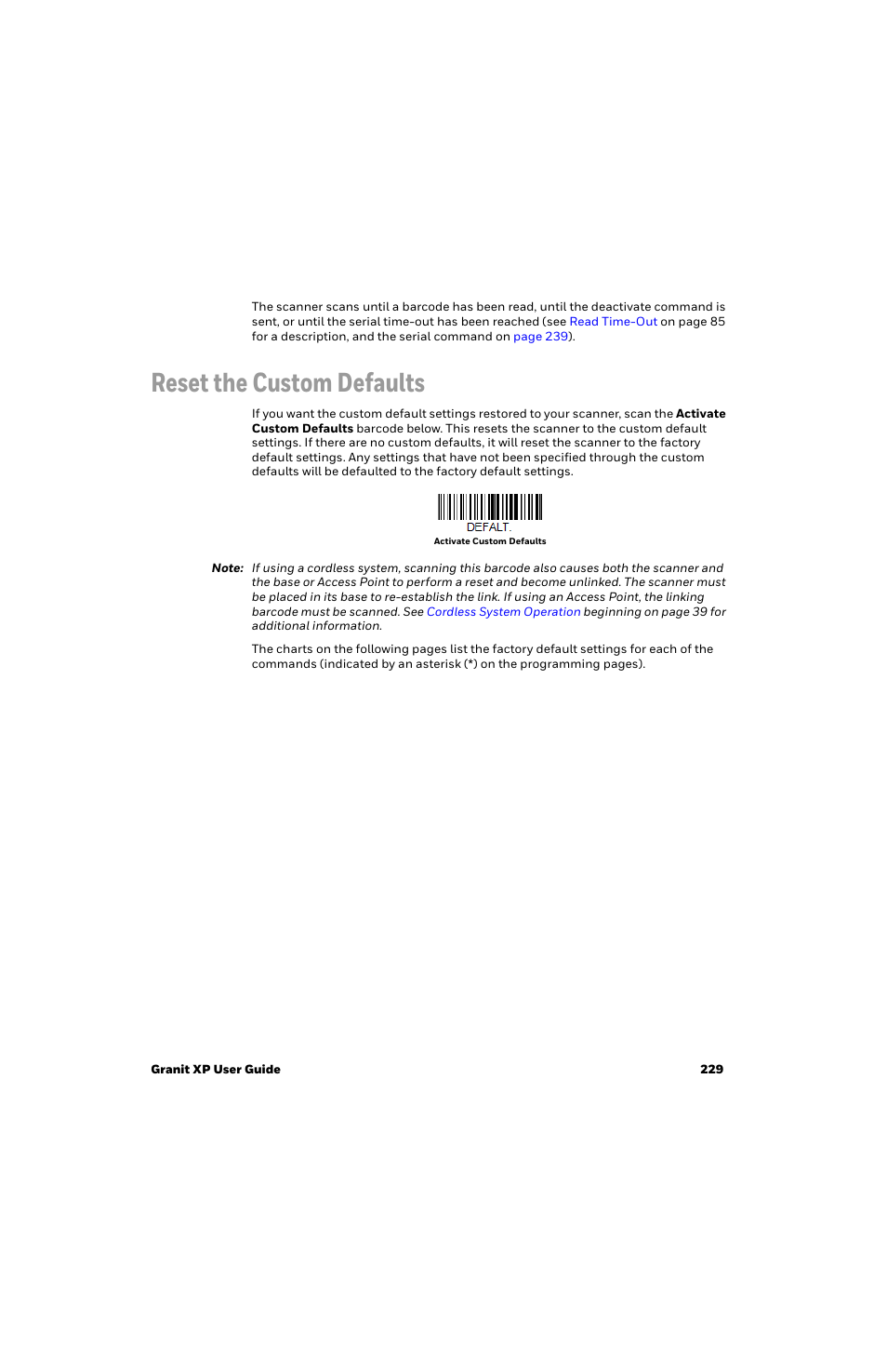 Reset the custom defaults | Honeywell Granit 1991iSR Ultra-Rugged Standard-Range Barcode Scanner User Manual | Page 245 / 308