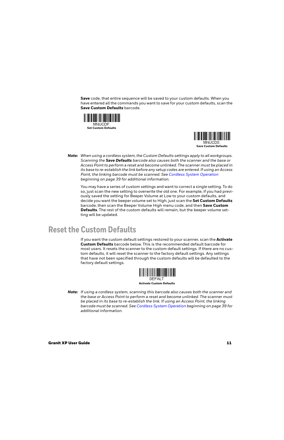 Reset the custom defaults | Honeywell Granit 1991iSR Ultra-Rugged Standard-Range Barcode Scanner User Manual | Page 27 / 308