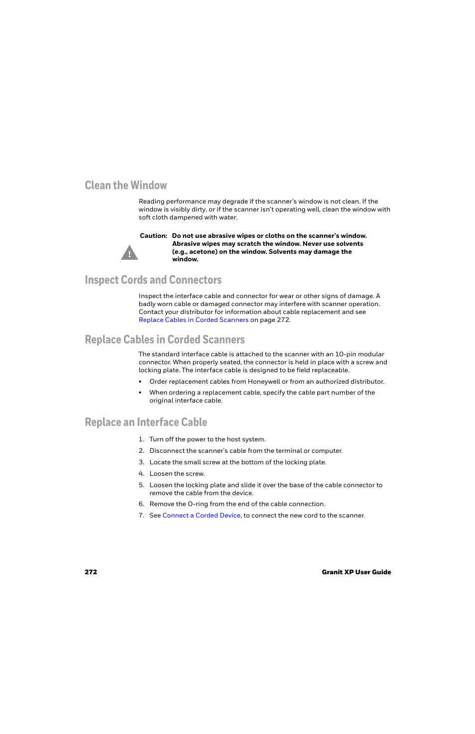Clean the window, Inspect cords and connectors, Replace cables in corded scanners | Replace an interface cable | Honeywell Granit 1991iSR Ultra-Rugged Standard-Range Barcode Scanner User Manual | Page 288 / 308