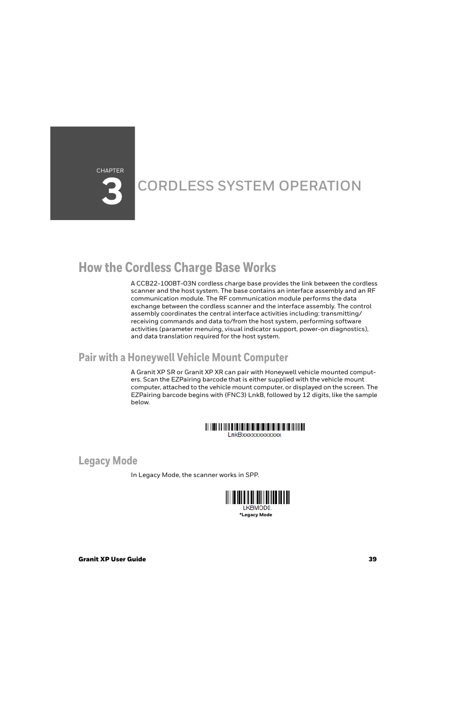 Cordless system operation, How the cordless charge base works, Pair with a honeywell vehicle mount computer | Legacy mode, Chapter 3 - cordless system operation | Honeywell Granit 1991iSR Ultra-Rugged Standard-Range Barcode Scanner User Manual | Page 55 / 308