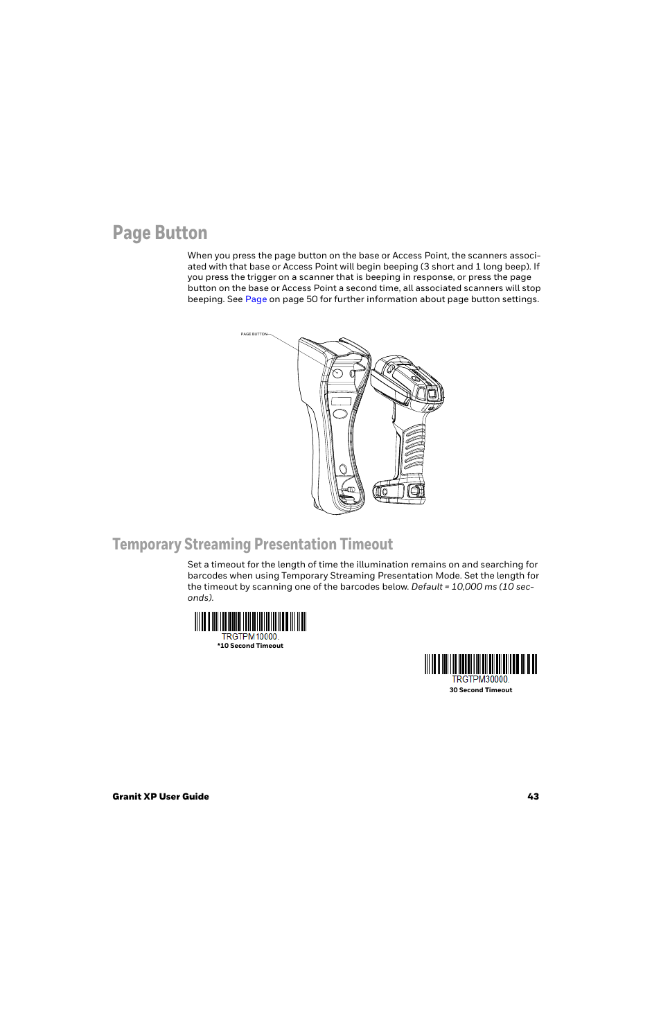 Temporary streaming presentation timeout, Page button | Honeywell Granit 1991iSR Ultra-Rugged Standard-Range Barcode Scanner User Manual | Page 59 / 308
