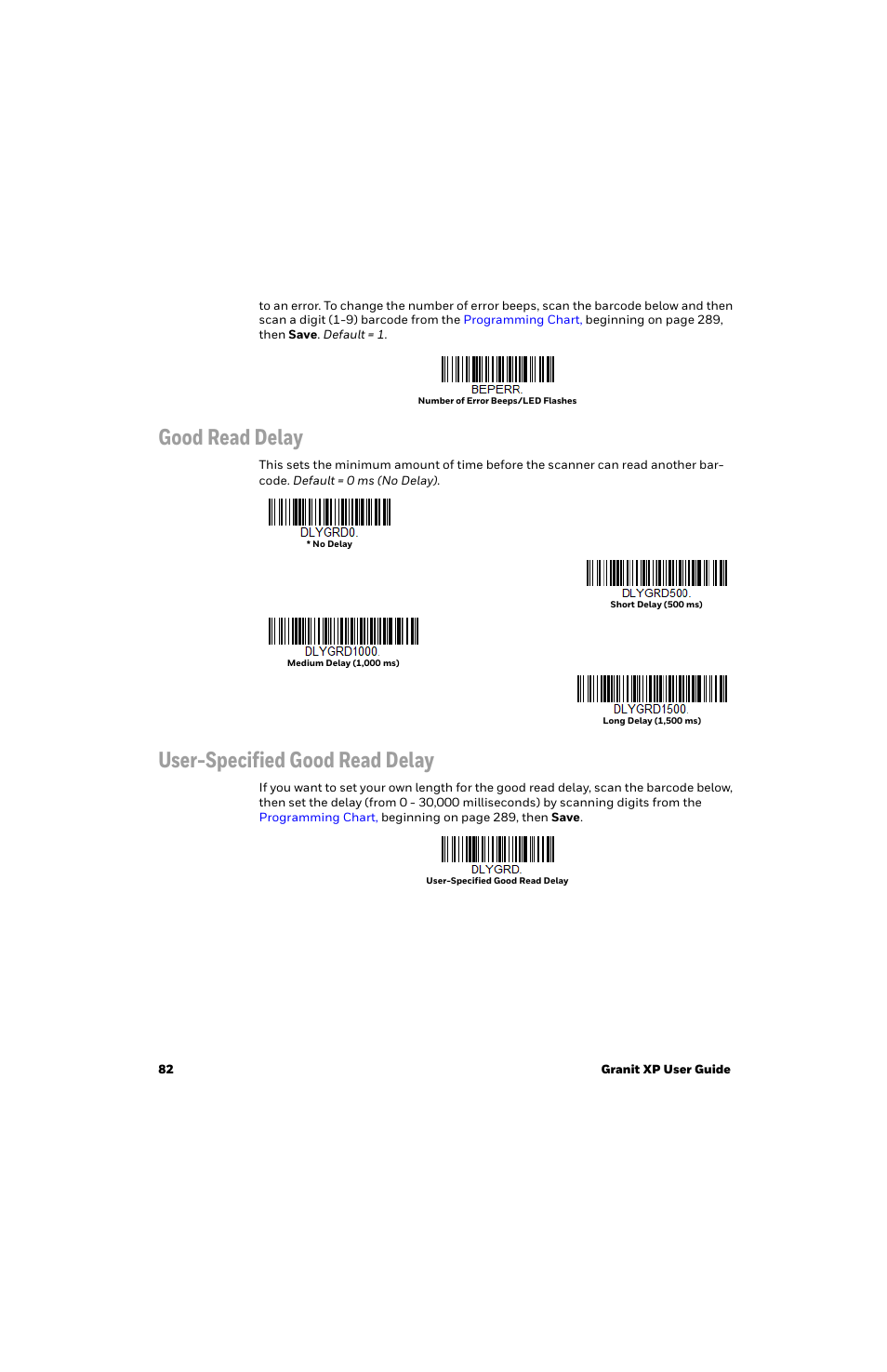 Good read delay, User-specified good read delay | Honeywell Granit 1991iSR Ultra-Rugged Standard-Range Barcode Scanner User Manual | Page 98 / 308