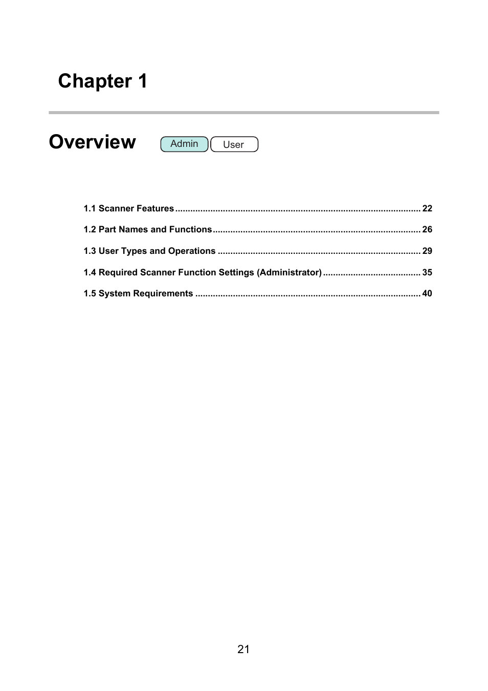 Chapter 1 overview | Fujitsu Ricoh Fujitsu N7100E Network Image Scanner User Manual | Page 21 / 482