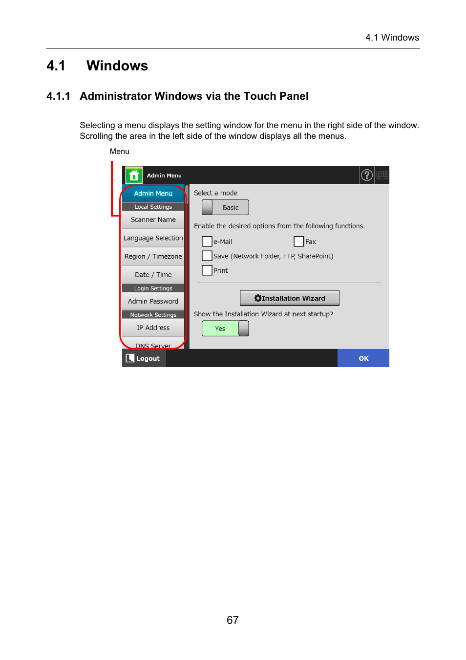1 windows, 1 administrator windows via the touch panel, Windows | Fujitsu Ricoh Fujitsu N7100E Network Image Scanner User Manual | Page 67 / 482