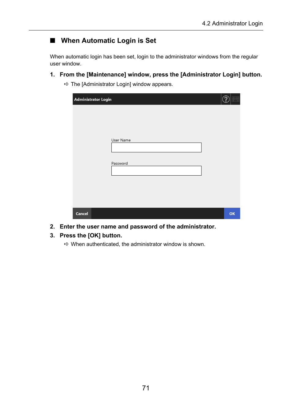 When automatic login is set | Fujitsu Ricoh Fujitsu N7100E Network Image Scanner User Manual | Page 71 / 482