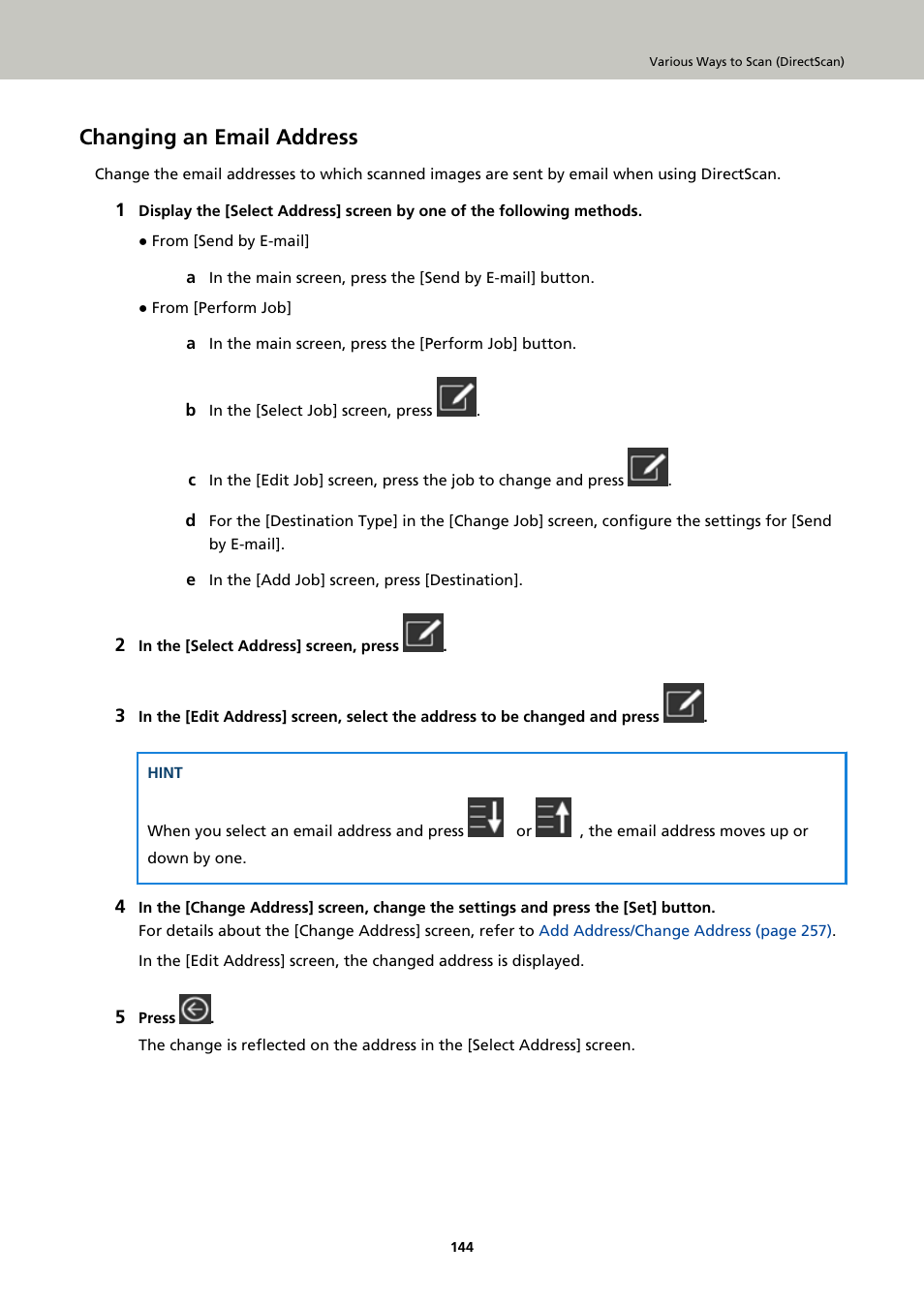 Changing an email address | Ricoh fi-8040 Desktop Scanner User Manual | Page 144 / 425