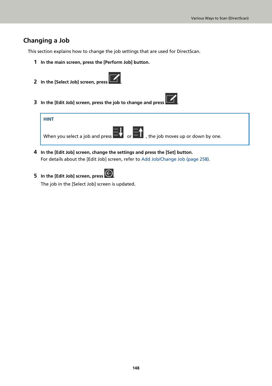 Changing a job | Ricoh fi-8040 Desktop Scanner User Manual | Page 148 / 425