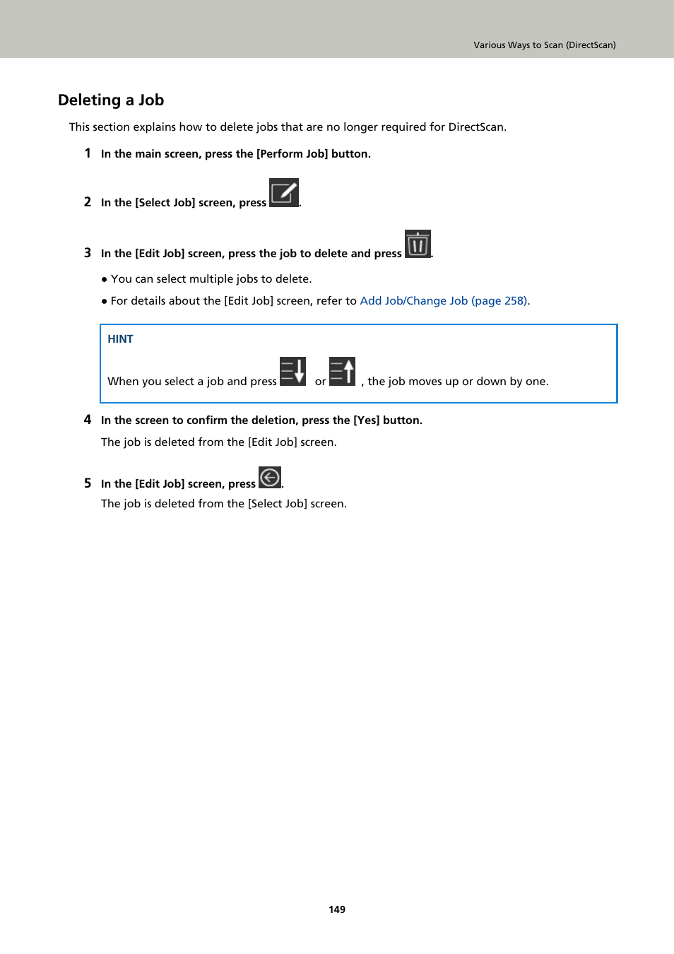 Deleting a job | Ricoh fi-8040 Desktop Scanner User Manual | Page 149 / 425