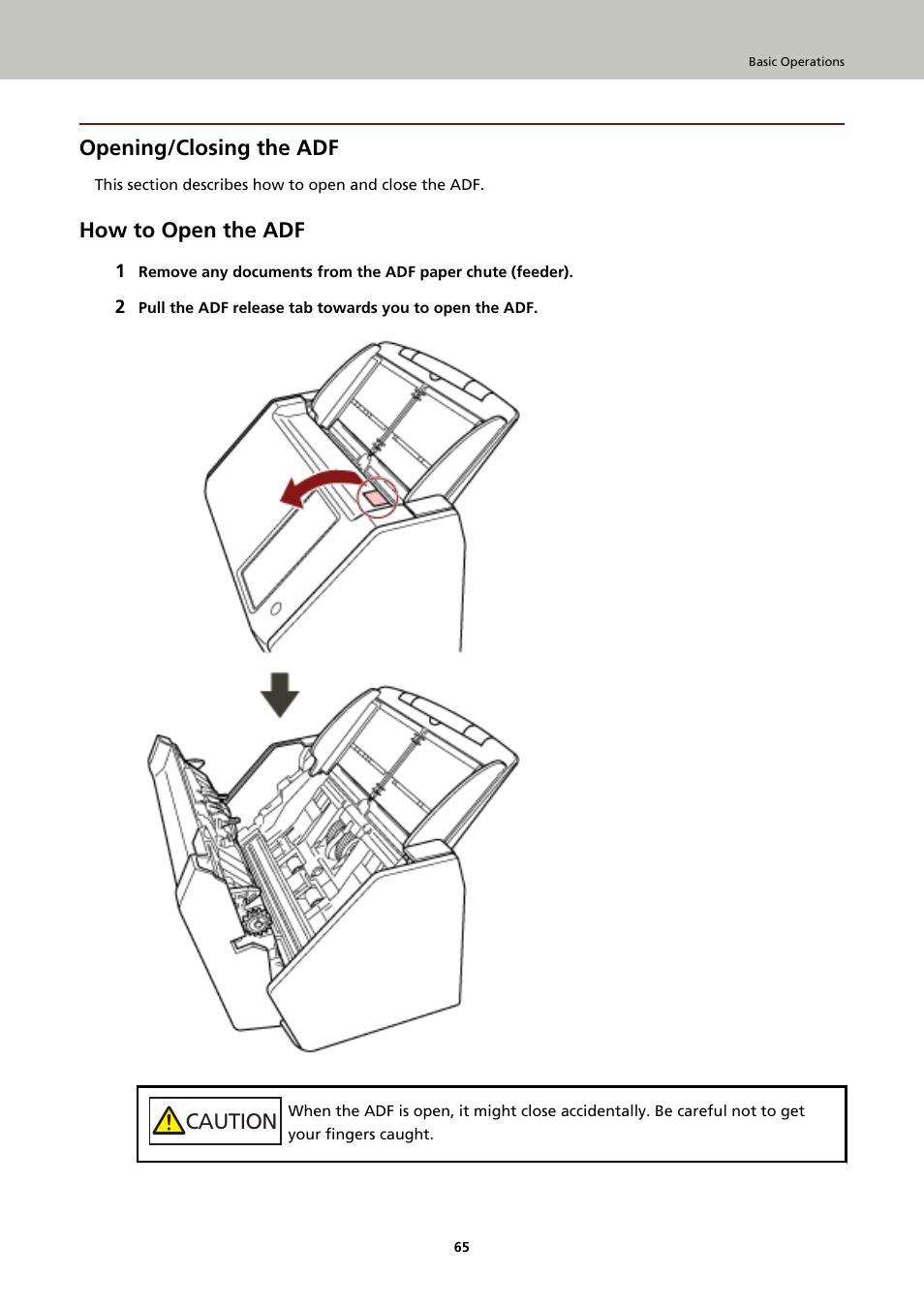 Opening/closing the adf, How to open the adf, Caution | Ricoh fi-8040 Desktop Scanner User Manual | Page 65 / 425
