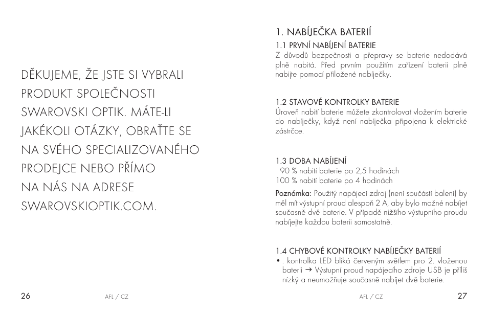 Nabíječka baterií | Swarovski AFL Rechargeable Anti-Fog Lens for Z6i, Z8i, dS User Manual | Page 14 / 87