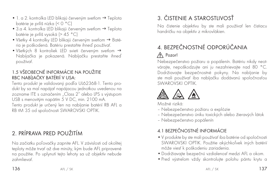 Čistenie a starostlivosť, Bezpečnostné odporúčania, Príprava pred použitím | Swarovski AFL Rechargeable Anti-Fog Lens for Z6i, Z8i, dS User Manual | Page 69 / 87