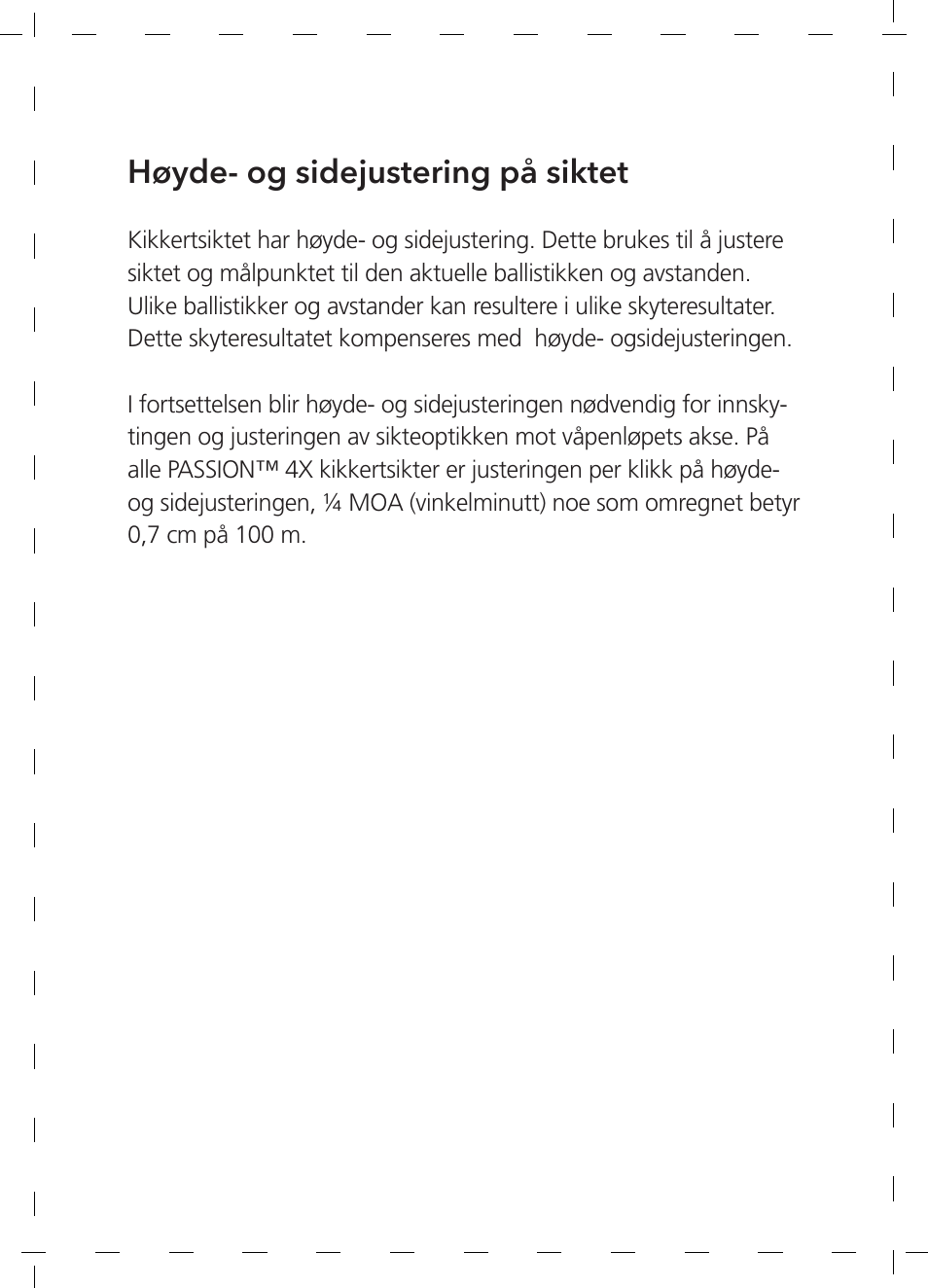 Høyde- og sidejustering på siktet | GPO USA 6-24x50 Passion 4X Riflescope (MOA Ballistic Reticle) User Manual | Page 108 / 152