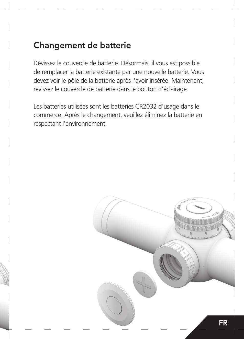 Changement de batterie | GPO USA 6-24x50 Passion 4X Riflescope (MOA Ballistic Reticle) User Manual | Page 49 / 152