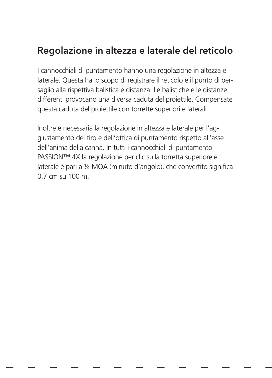 Regolazione in altezza e laterale del reticolo | GPO USA 6-24x50 Passion 4X Riflescope (MOA Ballistic Reticle) User Manual | Page 60 / 152