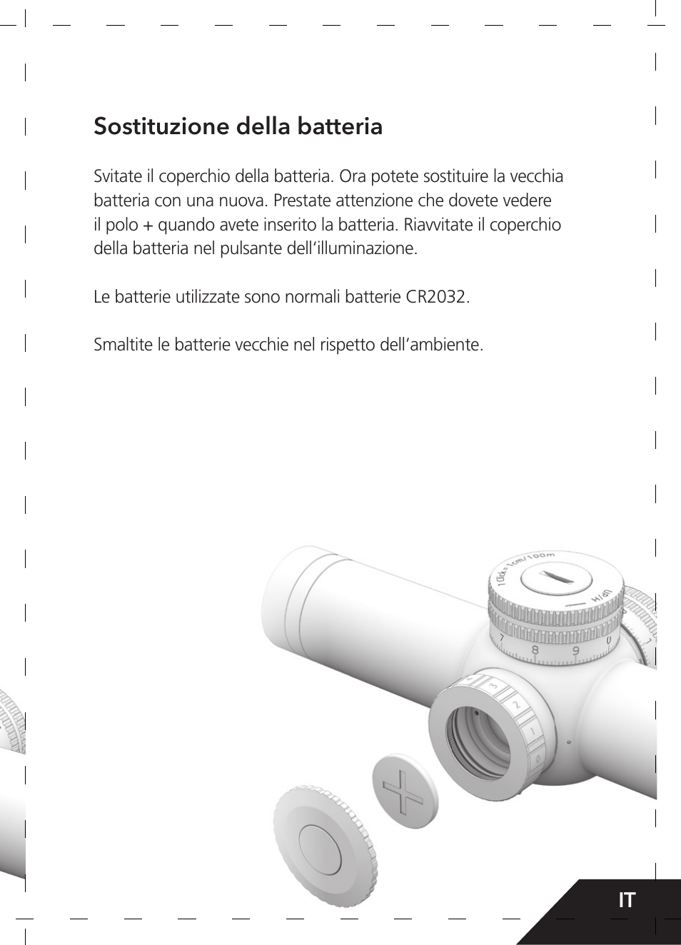 Sostituzione della batteria | GPO USA 6-24x50 Passion 4X Riflescope (MOA Ballistic Reticle) User Manual | Page 65 / 152