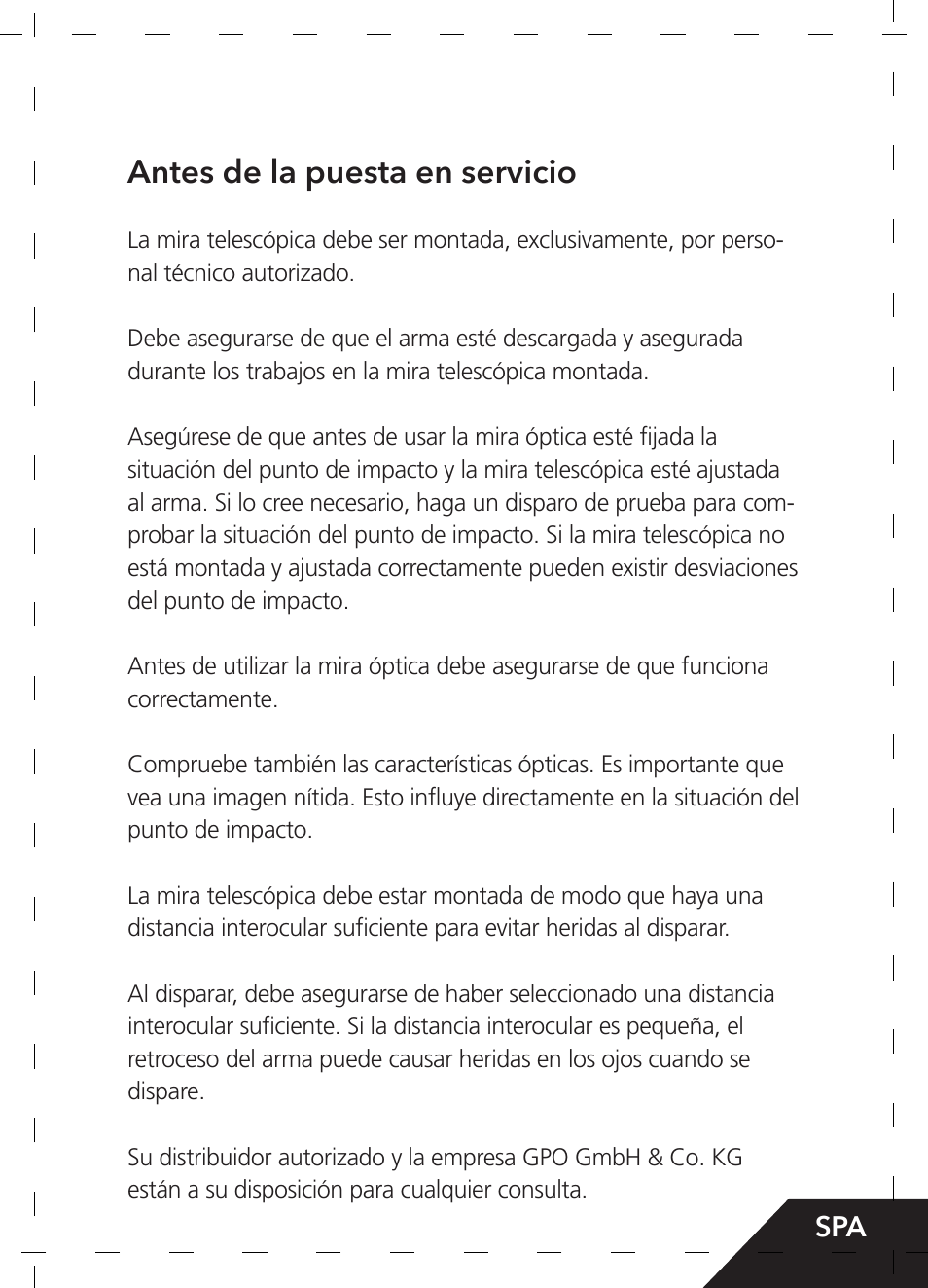 Antes de la puesta en servicio | GPO USA 6-24x50 Passion 4X Riflescope (MOA Ballistic Reticle) User Manual | Page 73 / 152