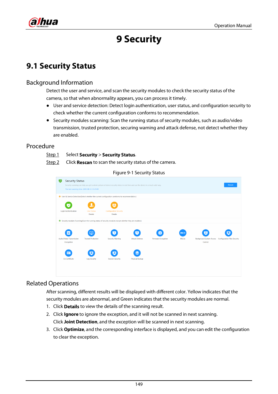 9 security, 1 security status, Background information | Procedure, Related operations | Dahua Technology DH-IPC-EBW81242N-AS-S2 12MP Outdoor Network Panoramic Fisheye Camera with Night Vision User Manual | Page 160 / 205