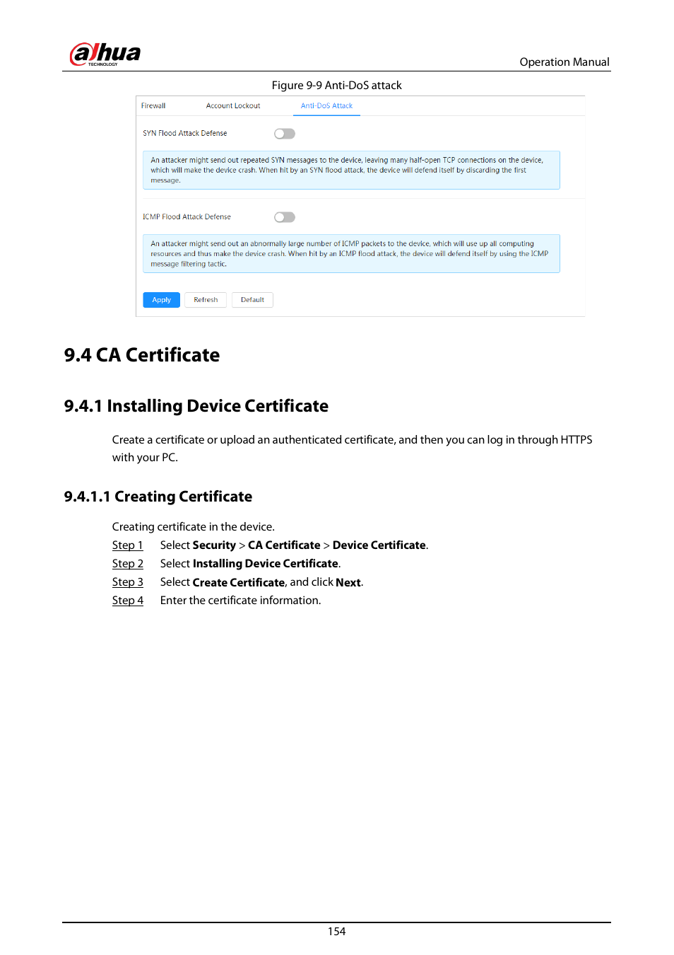 4 ca certificate, 1 installing device certificate, 1 creating certificate | Dahua Technology DH-IPC-EBW81242N-AS-S2 12MP Outdoor Network Panoramic Fisheye Camera with Night Vision User Manual | Page 165 / 205