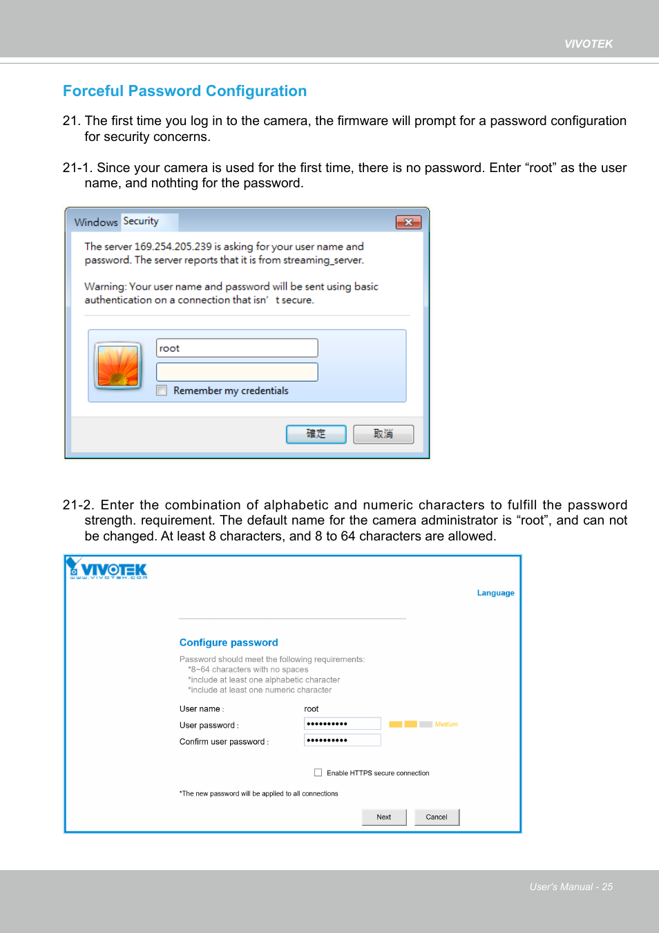 Forceful password configuration | Vivotek S Series IZ9361-EH 1080p Outdoor Network Bullet Camera with Heater User Manual | Page 25 / 458